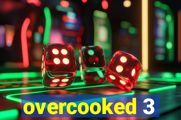 overcooked 3